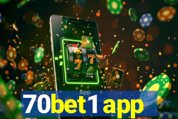 70bet1 app